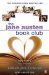 The Jane Austen Book Club by Karen Joy Fowler