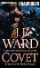 Covet (Fallen Angles, #1) by J.R. Ward