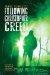 Following Christopher Creed (The Steepleton Chronicles) by Carol Plum-Ucci