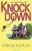 Knockdown (Home Repair is Homicide Mystery #14) by Sarah Graves