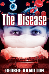 The Disease