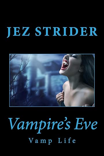 Book one in the Vamp Life series.