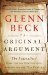 The Original Argument by Glenn Beck