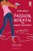 Passion, Betrayal and Killer Highlights by Kyra Davis