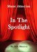 Mayne Attraction In The Spotlight by Ann Mauren