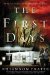 The First Days (As The World Dies A Zombie Trilogy, #1) by Rhiannon Frater