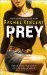 Prey (Shifters, #4) by Rachel Vincent