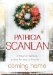Coming Home by Patricia Scanlan