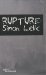 Rupture by Simon Lelic