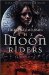 Moon Riders, The by Theresa Tomlinson