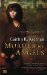 Murder of Angels by Caitlín R. Kiernan
