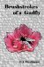 Brushstrokes of a Gadfly by E.A. Bucchianeri