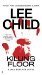 Killing Floor (Jack Reacher, #1) by Lee Child