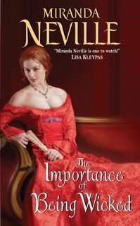 The Importance of Being Wicked by Miranda Neville