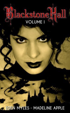 Blackstone Hall Volume I