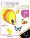 L'imagier des syllabes et des mots by Alain Boyer