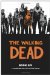 The Walking Dead (The Walking Dead hardcovers #6) by Robert Kirkman
