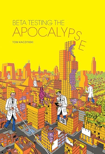 beta-testing-the-apocalypse-by-tom-kaczynski