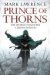 Prince of Thorns by Mark Lawrence