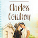 Clueless Cowboy