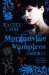 The Morganville Vampires Omnibus 2 (The Morganville Vampires #4-6) by Rachel Caine