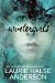 Wintergirls by Laurie Halse Anderson