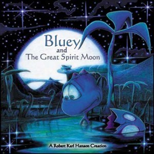 Bluey and the Great Spirit Moon