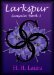 Larkspur - Sensate Book 1 (Sensate Trilogy) by H. H. Laura