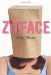 Zitface by Emily Howse