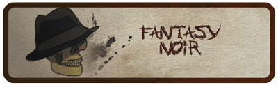 Host your own Old Time Radio Drama script category - Fantasy Noir