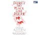 There's No Place Like Here by Cecelia Ahern