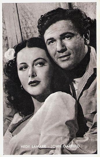 Hedy Lamarr, John Garfield