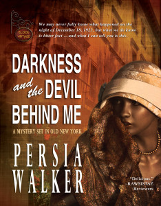 Darkness and the Devil Behind Me