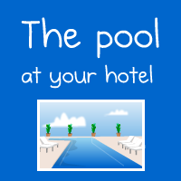 The pool at your hotel