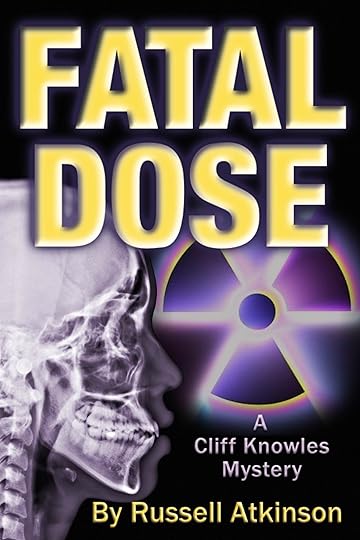 Fatal Dose - Cliff Knowles Mystery #3