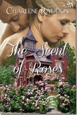 The Scent of Roses by Charlene Raddon - 200