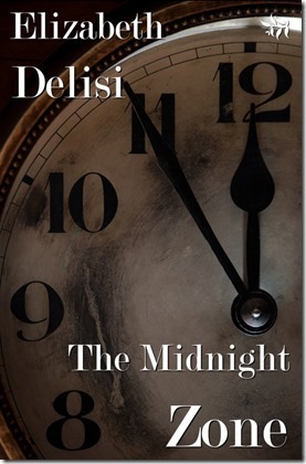 Midnight Zone by Elizbabeth Delisi - 500