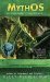MythOS (Webmage, #4) by Kelly McCullough
