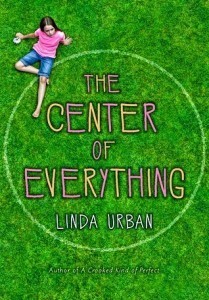 CenterEverything 209x300 Review of the Day: The Center of Everything by Linda Urban