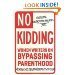 No Kidding: Women Writers on Bypassing Parenthood