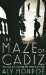 The Maze of Cadiz (Peter Cotton, #1) by Aly Monroe