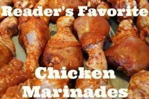 Reader's Favorite Chicken Marinades