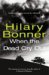 When the Dead Cry Out by Hilary Bonner