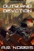 Duty and Devotion by A.R. Norris
