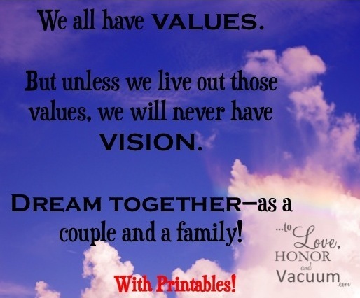 Values and Vision for Your Family