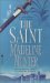 The Saint (Seducers #2) by Madeline Hunter