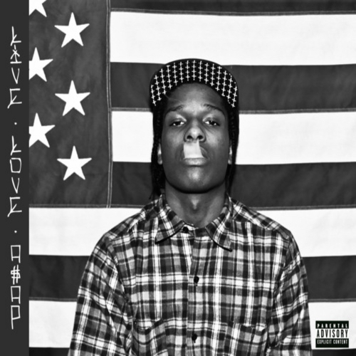 Live Love ASAP ASAP Rocky