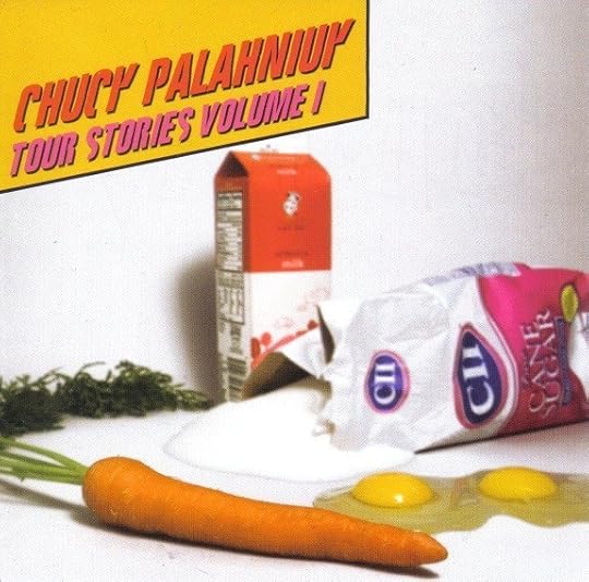 Chuck Palahniuk, Tour Stories Volume 1