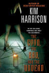 The Good, The Bad, and The Undead (2005)