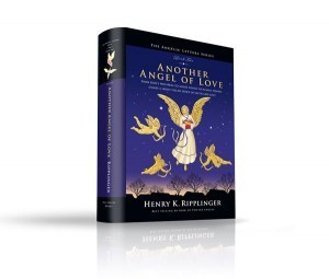 Another Angel of Love, Book 2 of the Angelic Letters Series